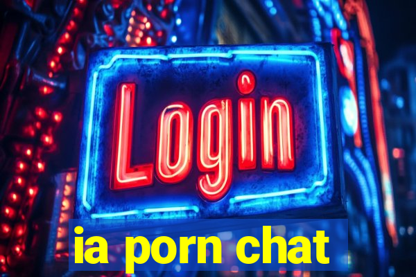 ia porn chat